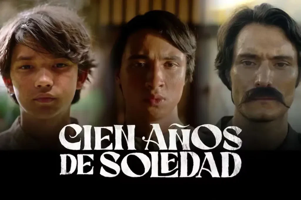 Cien Años de Soledad La Serie de Netflix