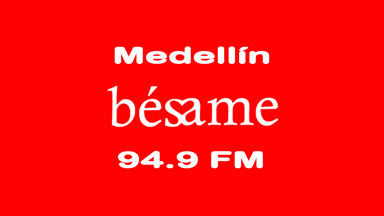 besame radio medellin1